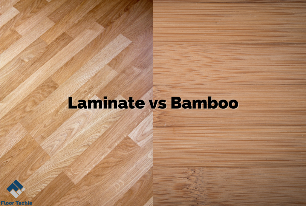 Bamboo Flooring vs Laminate Flooring Differences and Similarities